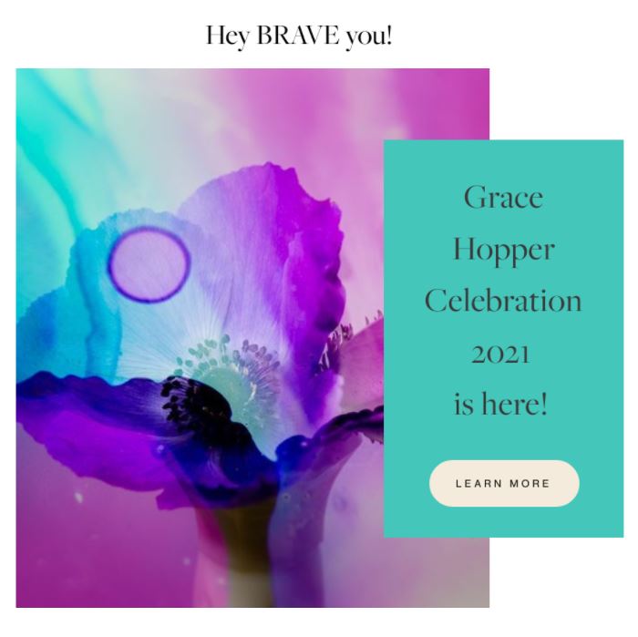 Grace Hopper Celebration 2021 Started Today! Nicole Trick Steinbach